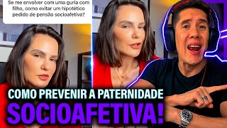 Como Se Prevenir Da Paternidade Socioafetiva E Pensão Socioafetiva [upl. by Nosauq426]